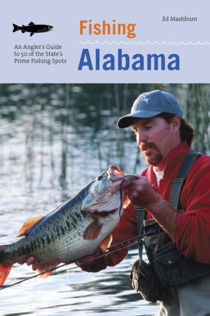 Fishing in ALABAMA: The Complete Guide