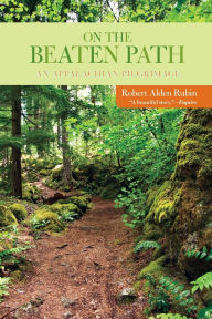 Title: On the Beaten Path: An Appalachian Pilgrimage, Author: Robert Rubin
