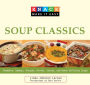 Knack Soup Classics: Chowders, Gumbos, Bisques, Broths, Stocks, and Other Delicous Soups