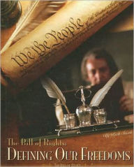 Title: The Bill of Rights: Defining Our Freedoms, Author: Rich Smith