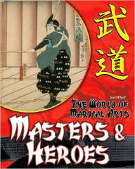 Title: Masters and Heroes, Author: Jim Ollhoff