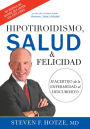 Hipotiroidismo, Salud & Felicidad