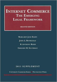 Internet Commerce:The Emerging Legal Framework