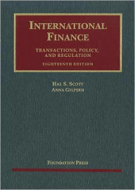 Scott's International Finance, Transactions, Policy, and Regulation