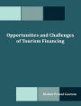 Opportunities And Challenges Of Tourism Financing