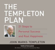 Title: The Templeton Plan: 21 Steps To Personal Success, Author: John Marks Templeton
