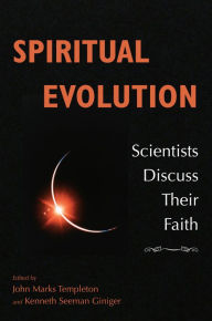 Spiritual Evolution: Scientists Discuss Their Beliefs
