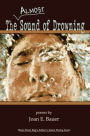 The Almost Sound of Drowning