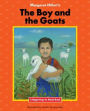 The Boy and the Goats : 21st Century Edition