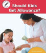 Should Kids Get Allowance?