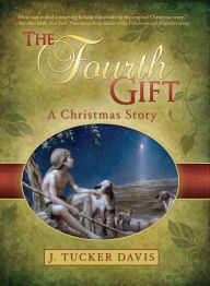 The Fourth Gift