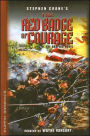 The Red Badge of Courage: The Graphic Novel