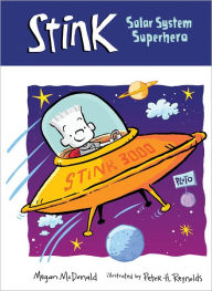 Title: Stink: Solar System Superhero (Stink Series #5), Author: Megan McDonald