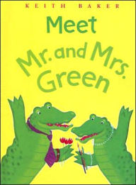 Meet Mr. and Mrs. Green