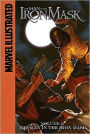 The Man in the Iron Mask: Marvel Illustrated