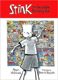 The Incredible Shrinking Kid (Stink Series #1)