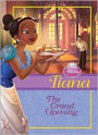 Tiana: The Grand Opening