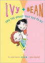 Ivy and Bean and the Ghost That Had to Go (Ivy and Bean Series #2) (Turtleback School & Library Binding Edition)
