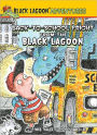 Back-to-School Fright from the Black Lagoon (Black Lagoon Adventures)