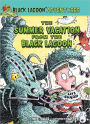 The Summer Vacation from the Black Lagoon (Black Lagoon Adventures)