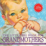 Title: The Little Big Book for Grandmothers, Author: Alice Wong