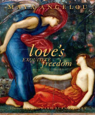 Love's Exquisite Freedom