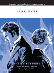 Jane Eyre: Writer's Digest Annotated Classics