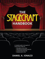 Title: The Stagecraft Handbook, Author: Daniel Ionazzi