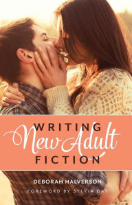 Title: Writing New Adult Fiction: How to Write and Sell New-Adult Fiction, Author: Deborah Halverson
