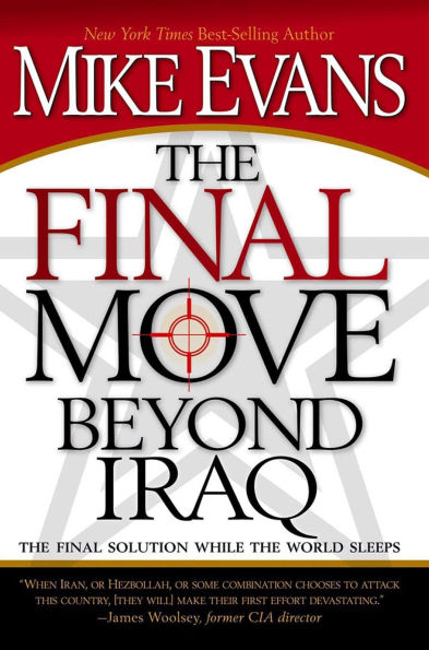 The Final Move Beyond Iraq: The Final Solution While the World Sleeps