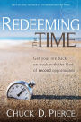 Redeeming The Time: Get Your Life Back on Track with the God of Second Opportunities