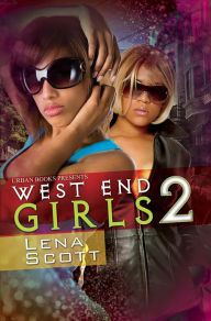 Title: West End Girls 2:: Summer Madness, Author: Lena Scott