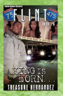 Flint Book 6: A King Is Born