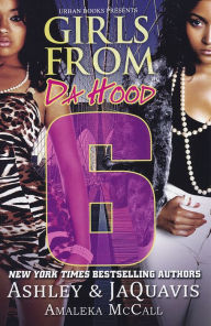 Title: Girls From da Hood 6, Author: Ashley