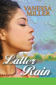 Latter Rain (Rain Series #3)