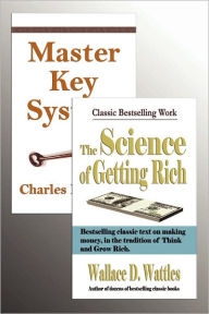 The Master Key System and The Science of Getting Rich