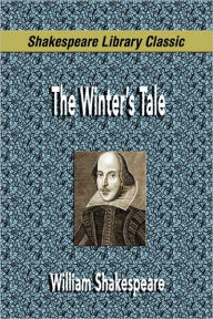 The Winter'S Tale (Shakespeare Library Classic)