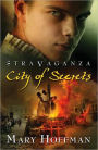 City of Secrets (Stravaganza Series #4)