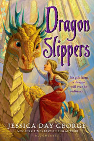 Title: Dragon Slippers, Author: Jessica Day George