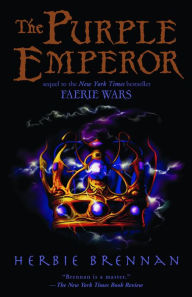 Title: The Purple Emperor, Author: Herbie Brennan