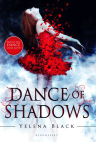 Dance of Shadows