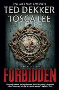 Title: Forbidden (Books of Mortals Series #1), Author: Ted Dekker