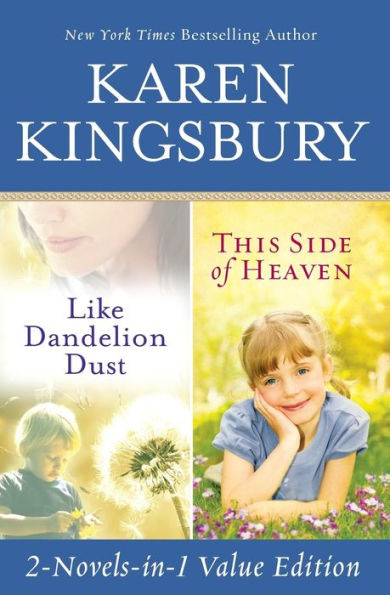 Like Dandelion Dust / This Side of Heaven Omnibus