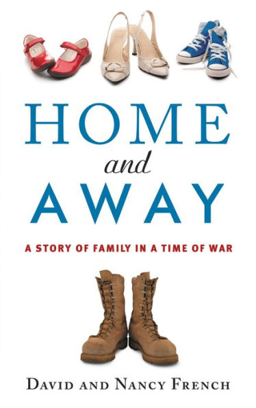 Home and Away: A Story of Family in a Time of War