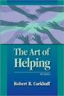 The Art Of Helping, 9th Edition / Edition 9