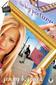 The Big Picture: A Novel