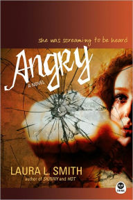 Angry: A Novel