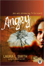 Angry: A Novel
