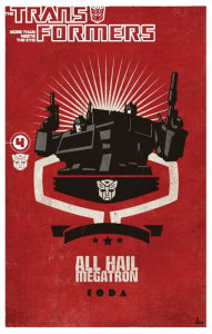 Transformers: All Hail Megatron, Volume 4