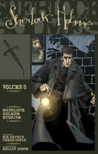 Sherlock Holmes, Volume 3 (IDW Edition)